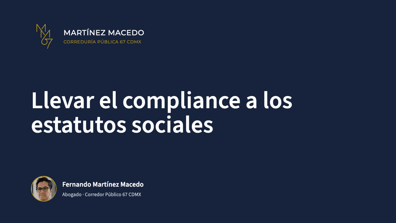 Llevar el compliance a los estatutos sociales